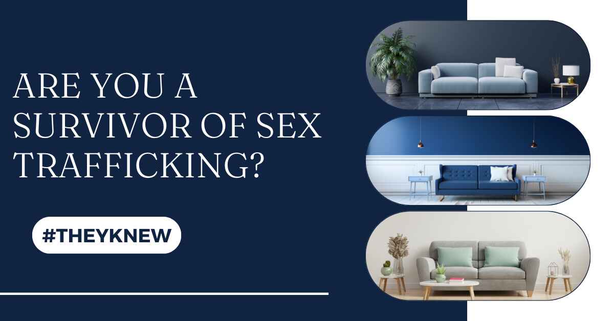 Are You a Survivor of Sex Trafficking?